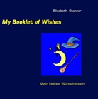 Elisabeth Stanzer - My Booklet of Wishes