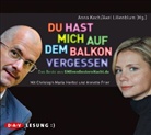 Anna Koch, Anne Koch, Marianne Koch, Axel Lilienblum, Annette Frier, Christoph M. Herbst... - Du hast mich auf dem Balkon vergessen, 1 Audio-CD (Audio book)