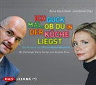 Anna Koch, Anne Koch, Marianne Koch, Axel Lilienblum, Annette Frier, Christoph M. Herbst... - Ich guck mal, ob du in der Küche liegst. Das Neueste aus SMSvonGesternNacht.de, 1 Audio-CD (Audio book)