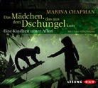 Marina Chapman, Marina Chapmann, Ulrike Hübschmann - Das Mädchen, das aus dem Dschungel kam, 5 Audio-CD (Livre audio)