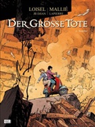 Loisel, Regis Loisel, Régis Loisel, Malli, Vincent Mallie, Vincen Mallié... - Der große Tote - Bd.4: Der große Tote - Sombre