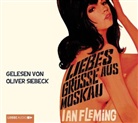 Ian Fleming, Oliver Siebeck, Ian Fleming, Oliver Siebeck - James Bond - Liebesgrüße aus Moskau, 4 Audio-CDs (Audio book)
