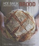 Emmanuel Hadjiandreou, Steve Painter, Celine Hughes - Hoe bak ik brood