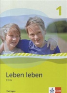 Gruhn, Christin Gruhne, Christine Gruhne, Höffl, Andrea Höffle, Andreas Höffle... - Leben leben, Ausgabe Thüringen - 1: Leben leben 1. Ausgabe Thüringen