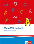 Eckert-Kalthof, Eckert-Kalthoff, Beate Eckert-Kalthoff, Karl-Heinz Klaas, Klass - Mein Wörterbuch
