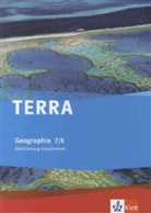 Helmut Willert - TERRA Geographie für Mecklenburg-Vorpommern, Ausgabe für die Orientierungsstufe: TERRA Geographie 7/8. Ausgabe Mecklenburg-Vorpommern Gymnasium, Gesamtschule, Regionale Schule