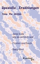 Anna Pia Strübin - Spezielle Erzählungen