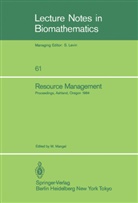 Mar Mangel, Marc Mangel - Resource Management