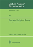 Takeyuki Hida, Gopinat Kallianpur, Gopinath Kallianpur, Motoo Kimura - Stochastic Methods in Biology
