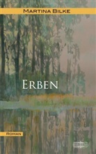 Martina Bilke, Greta Wallenhorst - Erben
