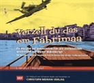 diverse, Hans Hausmann, Nachmann, VARIOUS, Werner Wollenberger, Alfred Schlageter... - Verzell du das em Fährimaa. Episode.1, Audio-CD (Audio book)