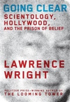 Lawrence Wright - Going Clear