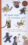 Elle van Lieshout, Ted Van Lieshout, Erik van Os, Mies Van Hout - Ik weet wat ik worden wil