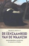 Ranne Hovius - De eenzaamheid van de waanzin