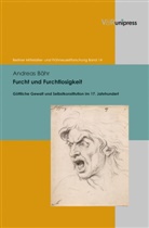 Andreas Bähr, Vorstan des Forums, Vorstand des Forums - Furcht und Furchtlosigkeit