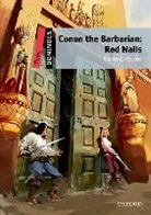 Oxford Editor, Robert E. Howard - Conan the Barbarian: Red Nails