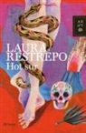 Laura Restrepo - Hot sur