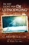C. Baxter Baxter Kruger, C. Baxter Kruger, William Paul Young - In het licht van De uitnodiging