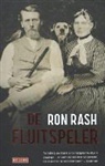 Ron Rash, Nele Hendrickx - Fluitspeler