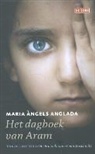 Maria Angels Anglada, Maria Àngels Anglada, Mariona Geli Anglada, Nele Hendrickx - Het dagboek van Aram