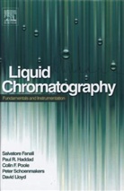 Salvatore Fanali, Salvatore (EDT)/ Haddad Fanali, Salvatore Fanali, Salvatore (Director Fanali, Salvatore (Istituto di Metodologie Fanali, Paul R. Haddad... - Liquid Chromatography