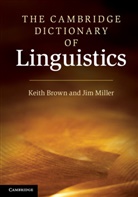 Keith Brown, Keith Miller Brown, BROWN KEITH MILLER JIM, Jim Miller - Cambridge Dictionary of Linguistics