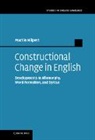 Martin Hilpert, Martin (Universite De Neuchatel Hilpert, Hilpert Martin - Constructional Change in English