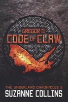 Suzanne Collins - Gregor and the Code of Claw 2nd edition