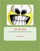 Joke Funguy - Ha Ha Haa