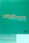 Mikel de Epalza, Josep Vicent Forcadell Saport, Joan Maria Perujo Melgar - El Corán y sus traducciones : propuestas