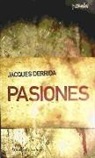 Jacques Derrida, Jacques . . . [et al. ] Derrida - Pasiones