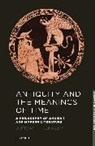 Duncan Kennedy, Duncan F Kennedy, Duncan F. Kennedy - Antiquity and the Meanings of Time