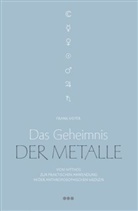 Frank Meyer - Das Geheimnis der Metalle