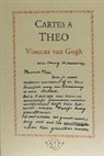 Vincent Van Gogh - Cartes a Theo