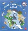 Teresa Tellechea Mora, Avi - Colegitos. Atlas de animales de Lila