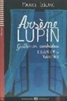 Maurice Leblanc, Valerio Vidali - Arsène Lupin - Gentleman cambrioleur