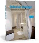 Jenny Gibbs - Interior design - Grundlagen der Raumgestaltung
