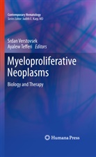 Tefferi, Tefferi, Ayalew Tefferi, Srda Verstovsek, Srdan Verstovsek - Myeloproliferative Neoplasms