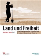 Kritische Geographie, Gerhard Senft - Land und Freiheit