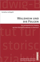 Cornelius Lehngut, Cornelius Lehnguth - Waldheim und die Folgen