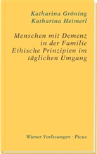 Katharin Gröning, Katharina Gröning, Katharina Heimerl - Menschen mit Demenz in der Familie