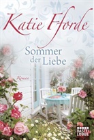 Katie Fforde - Sommer der Liebe