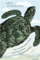 Arto Paasilinna - Die wundersame Reise einer finnischen Gebetsmühle