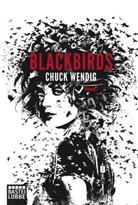 Chuck Wendig - Blackbirds