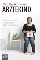 Carolin Wittmann - Ärztekind