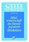 Ralf Huning - Bibelwissenschaft im Dienste popularer Bibellektüre