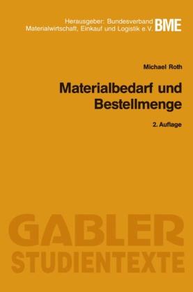 Michael Roth - Materialbedarf und Bestellmenge