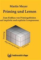 Martin Meyer - Priming und Lernen