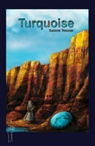 Sabine Tetzner - Turquoise