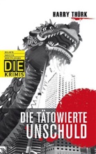 Harry Thürk - Die tätowierte Unschuld